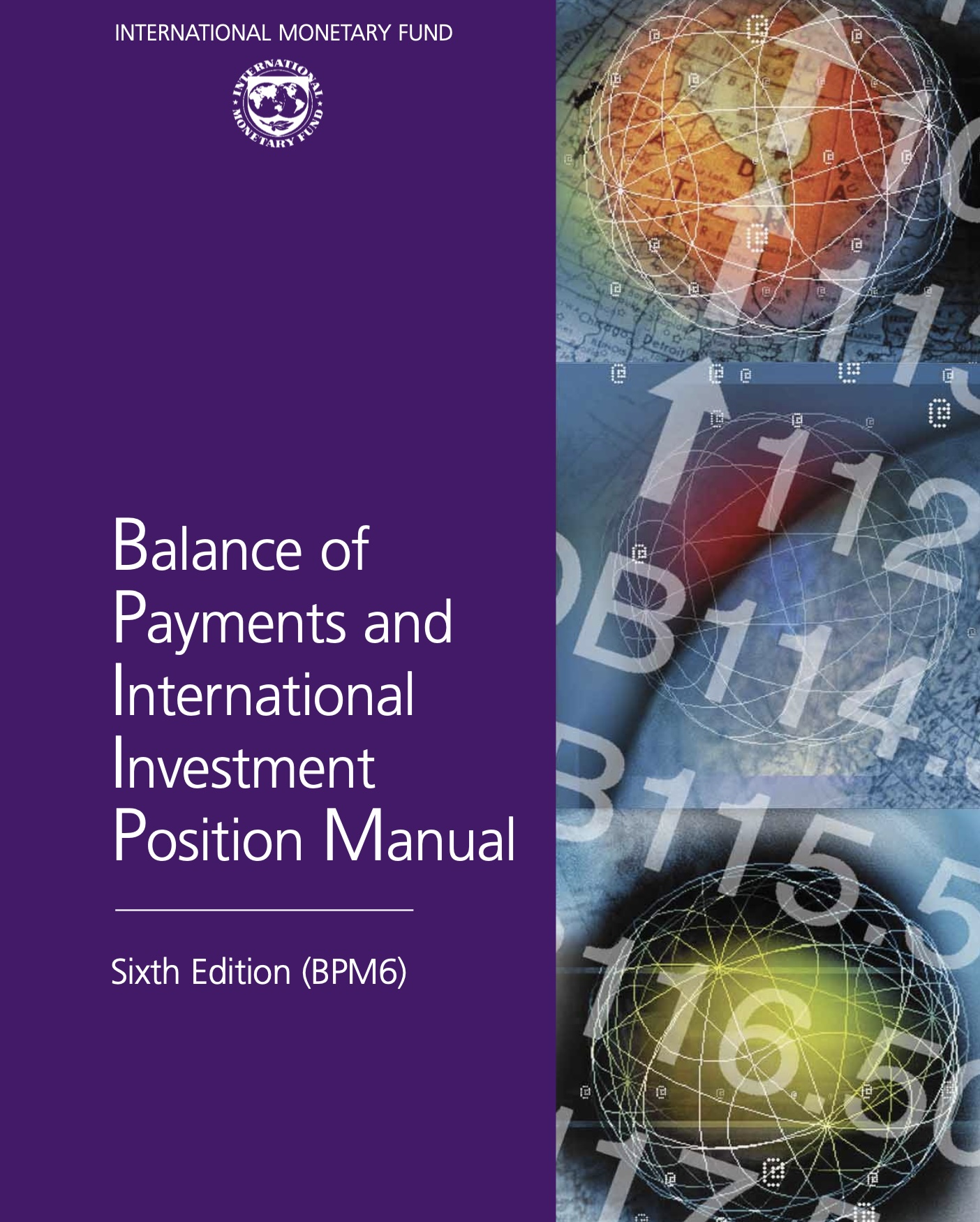 Balance of Payments Manual 6th Edition (BPM6)