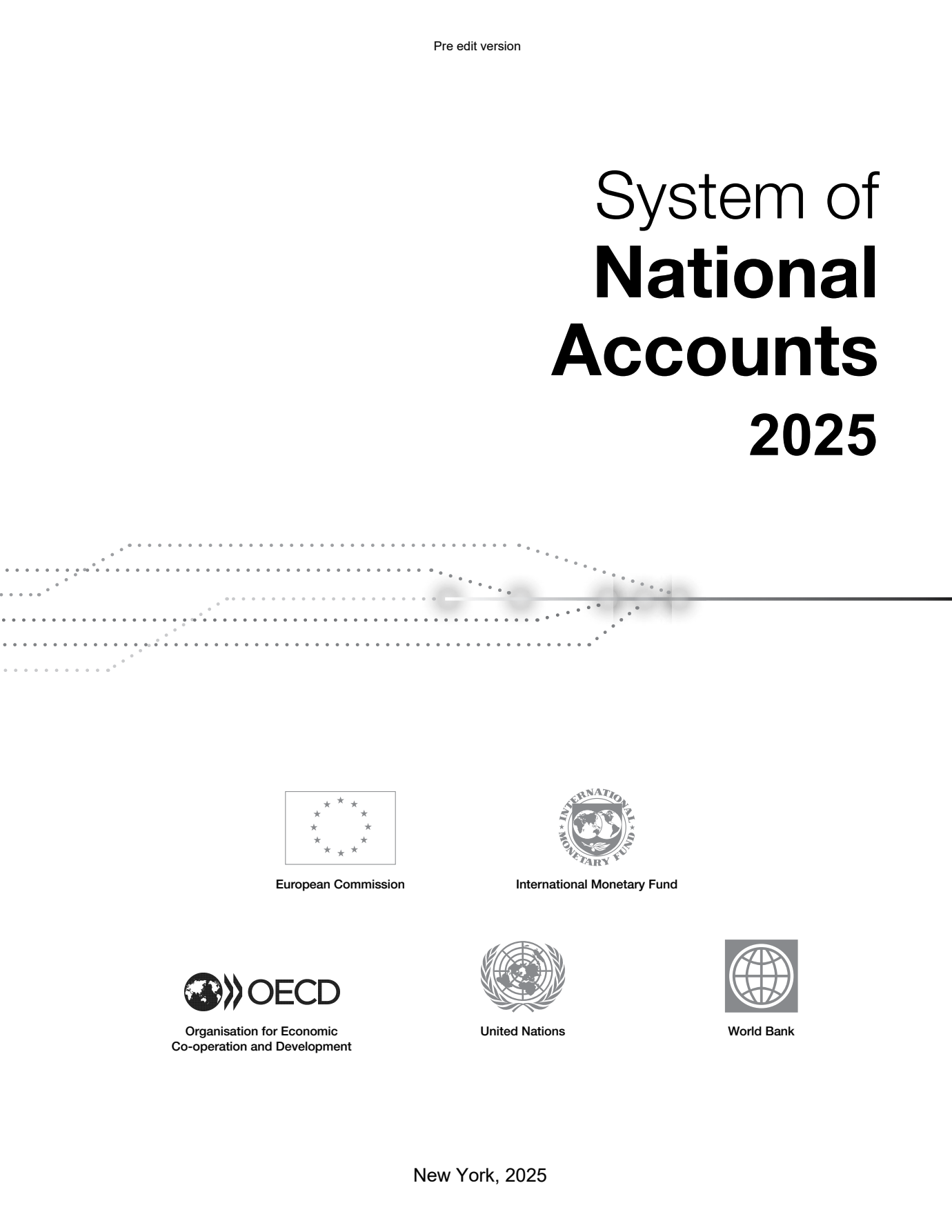 System of National Accounts (SNA) 2025