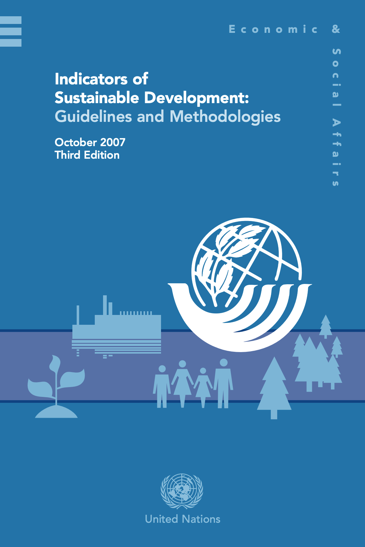 Indicators of Sustainable Development : Guidelines and Methodologies (2007)